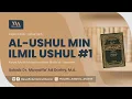 Download Lagu 1. Al-Ushul Min Ilmil Ushul - Dasar-Dasar Ilmu Ushul Fiqih | Ustadz Dr. Musyaffa' Ad-Dariny, M.A.