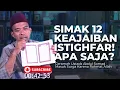 Download Lagu Ceramah Ustadz Abdul Somad || Simak 12 Keajaiban Istighfar! Apa Saja?