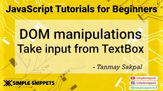 21 - Taking Input From Textbox in JavaScript DOM Manipulations in JavaScript