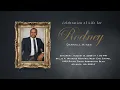 Celebration of Life for Rodney Darnell Hines