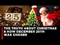 Lagu Was Jesus Really Born on December 25? The Truth About Christmas Origins | LNN