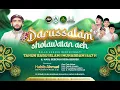 Download Lagu DARUSSALAM SHOLAWATAN AEH BERSAMA HABIB AHMAD BIN MUSTOFA AL HADAR, S.E.I.