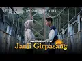 SESANDINGAN - JANJI GIRPASANG - SUMUNAR TM (Official Music Video)