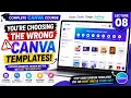 You re Choosing the Wrong Canva Templates Lecture 8