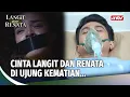 Lagu NANGIS!! Langit Sekarat! Renata Dalam Ancaman | Langit Untuk Renata Eps 5 FULL