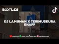 Download Lagu DJ LAMUNAN X TERIMUSKURA BOOTLEG AlxDzl Rmx