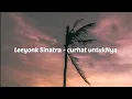 Download Lagu Leeyonk Sinatra - curhat untukNya [Lirik ] || lagu terbaru Leeyonk Sinatra