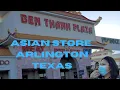 WHERE TO BUY ASIAN GOODS IN TEXAS ASIAN STORE IN ARLINGTON TEXAS SHOP WITH ME BEN THANH PLAZA