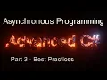 C Asynchronous Programming Part 3 - Best Practices