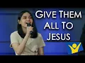 Download Lagu Give Them All to Jesus | Dayeg Layb Band