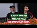 Download Lagu Tidak ada alasan meragukan kasih Tuhan, yang diragukan adalah isi pikiran sendiri -Elia \u0026 Anthony