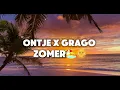 Ontje X Grago - Zommer (Official Audio)