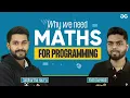 How Much MATHS is Needed for PROGRAMMING GeeksforGeeks