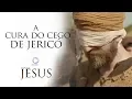 Download Lagu A cura do cego de Jericó - Novela Jesus