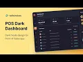 POS Dark Dashboard Design using Tailwind CSS Speed Code