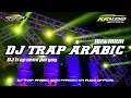 DJ Trap Arabic Semi Pargoy Bass Panjang | KR Audio Official