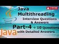 - Java Multithreading Interview Questions MOST ASKED 5-8 Years Experienced