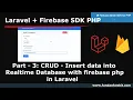 Laravel Firebase PHP - 3 CRUD