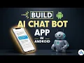 Build an AI Chatbot App - Android studio Create your Own Google Gemini App Build Chatgpt app