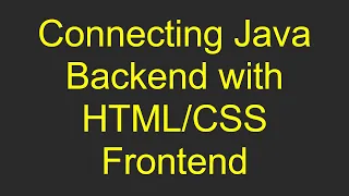 Connecting Java Backend with Frontend