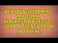 DevOps SysAdmins Implement LDAP authentication in Apache 2 Solutions