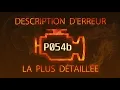 P054b Description d erreur la plus detaillee