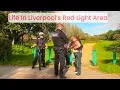 Liverpool s Red Light Area A Walk Around