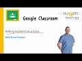 Google Classroom - Adding Students 2 ways