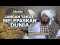 Download Lagu Ustadz Derry Sulaiman - Jangan Takut Melepaskan Dunia