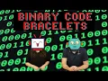 Binary Code Bracelets - Fun Unplugged Coding Activity