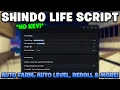 Shindo Life Script KEYLESS With Auto Farm Auto Level Rollback More