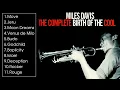 Download Lagu The Complete Birth of the Cool - Miles Davis (Full Album 1957)