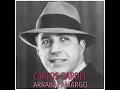 Arrabal Amargo - Carlos Gardel