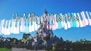 Disneyland Paris - Un Million d Histoires