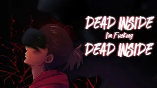 Download DIT-WAY DEAD INSIDE ( LYRIC VIDEO ) MP3