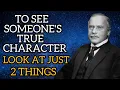Download Lagu To See Someone's True Character, Pay Attention to Just 2 Things...