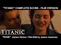 [TITANIC] - "Rose" (Complete Score / Film Version)