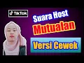Download Lagu Suara host mutualan tik tok perempuan