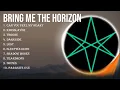 Download Lagu B.r.i.n.g. .M.e. .T.h.e. .H.o.r.i.z.o.n. Full Album 📀 New Playlist 📀 Popular Songs