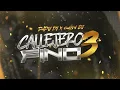 CALLEJERO FINO RKT 3🔥💣 - PAPU DJ & DJ GABY (LA PONGO LA SACO)