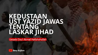 Download Kedustaan Ust Yazid Jawas Tentang Laskar Jihad MP3