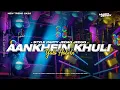 Lagu DJ INDIA AANKHEIN KHULI X YALA HABIBI STYLE PARTY JEDAG JEDUG 
