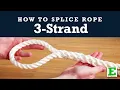 How to Splice Three-Strand Rope Making an Eye-Splice in Nylon Rope