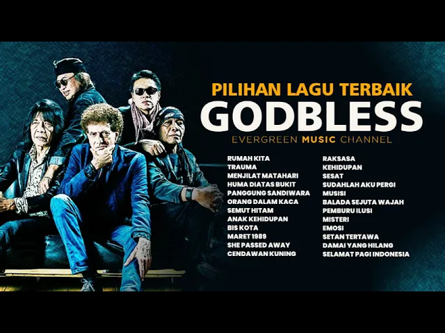 Download MP3 Lagu Terbaik Godbless Sepanjang Masa