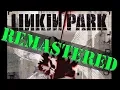 Lagu Linkin Park - In the End REMASTERED HD High Quality