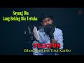 Lagu TELEFON - Gihon Marel feat. Toton Caribo { FIKRAM COWBOY cover }