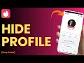 How to Hide Tinder Profile