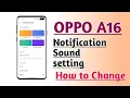 Download Lagu OPPO A16 Notification Sound setting How to Change
