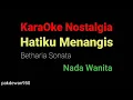 HATIKU MENANGIS || BETHARIA SONATA || KARAOKE COVER YAMAHA PSR