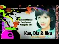 Lagu Christine Panjaitan - Kau Dia \u0026 Aku Cipt.Rinto Harahap 1984